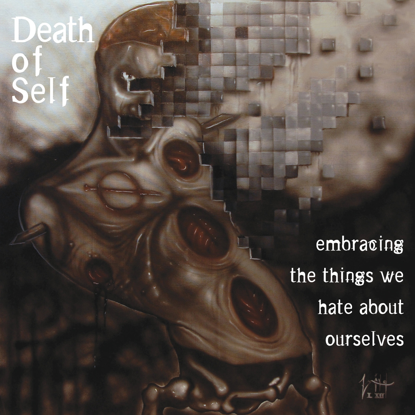 death of self - embracing the things we hate about ourselves