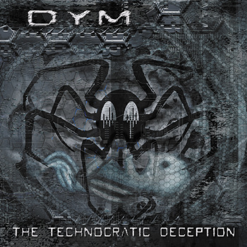 dym - the technocratic deception